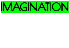 IMAGINATION